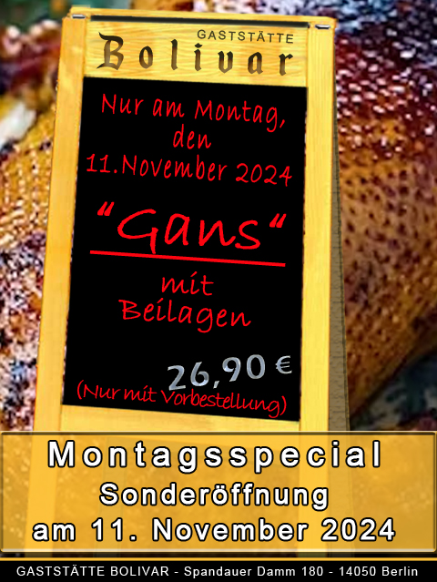 Montagsspecial nur am 11 November 2024 - Martinsgans - und nur mit Vorbestellung bis zum 7 November 2024