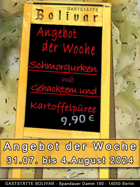 Angebot der Woche vom 31 Juli bis 4 August 2024 - Alt-Deutsche - Alt-Berliner Küche Schmorgurken