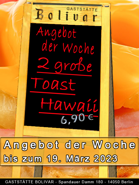 bolivar-berlin-charlottenburg-westend-angebot-toast-hawai