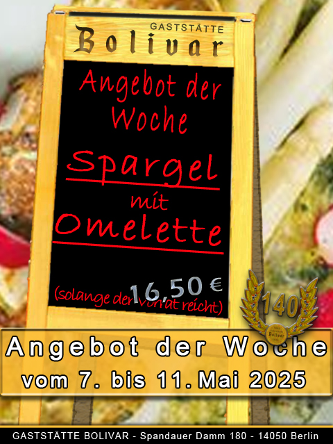Spargelzeit - Wohin in Berlin zum Spargel-essen, nach Charlottenburg, im Kiez von Neu-Westend, ins Bolivar - da wo es im sonnigen Biergarten richtig schmeckt! 